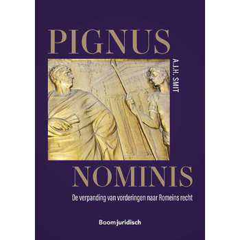 Pignus nominis. De verpanding van vorderingen naar Romeins recht. (Paperback) bij Singel 344