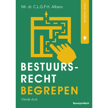 Bestuursrecht begrepen (Paperback) bij Singel 344