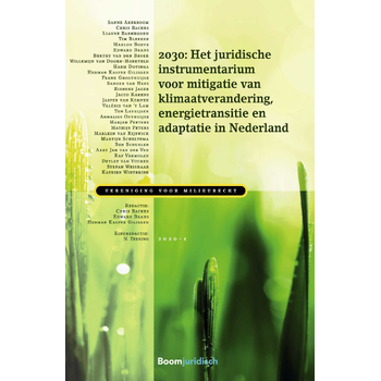 2030: Het juridische instrumentarium voor mitigatie van klimaatverandering, energietransitie en adaptatie in Nederland (Paperback) bij Singel 344