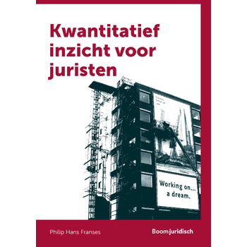 Kwantitatief inzicht voor juristen (Paperback) bij Singel 344