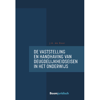 De vaststelling en handhaving van deugdelijkheidseisen in het onderwijs (Paperback) bij Singel 344