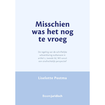 Misschien was het nog te vroeg (Paperback) bij Singel 344