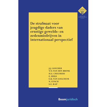 De strafmaat voor jeugdige daders van ernstige gewelds- en zedenmisdrijven in internationaal perspectief (Paperback) bij Singel 344
