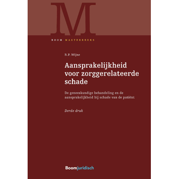 Aansprakelijkheid voor zorggerelateerde schade (Hardback) bij Singel 344