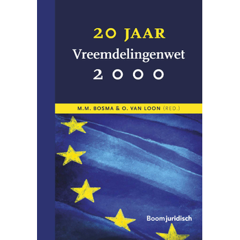 20 jaar Vreemdelingenwet 2000 (Hardback) bij Singel 344