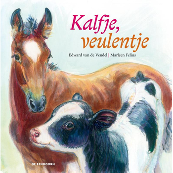 Kalfje, veulentje (Hardback) bij Singel 344