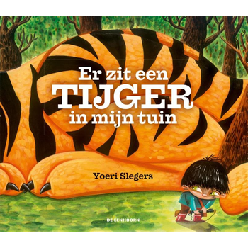 Er zit een tijger in mijn tuin (Hardback) bij Singel 344