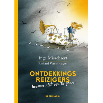 Ontdekkingsreizigers hoeven niet ver te gaan (Hardback) bij Singel 344