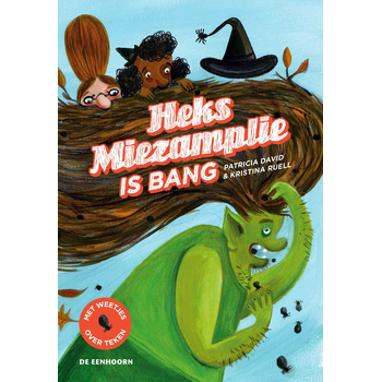 Heks Miezamplie is bang (Hardback) bij Singel 344