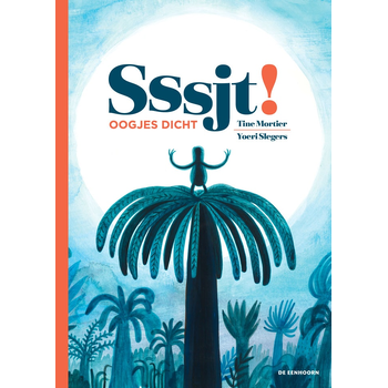 Sssjt! Oogjes dicht (Hardback) bij Singel 344