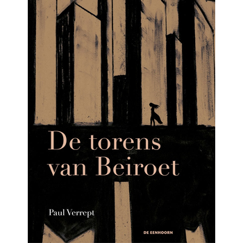 De torens van Beiroet (Hardback) bij Singel 344