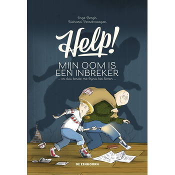 Help! Mijn oom is een inbreker en dat kostte me bijna het leven (Hardback) bij Singel 344