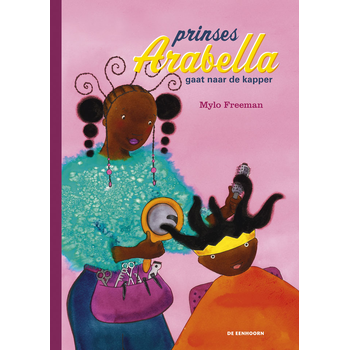 Prinses Arabella gaat naar de kapper (Hardback) bij Singel 344