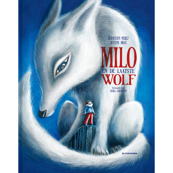 Milo en de laatste wolf (Hardback) bij Singel 344