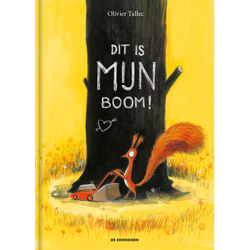 Dit is mijn boom! (Hardback) bij Singel 344
