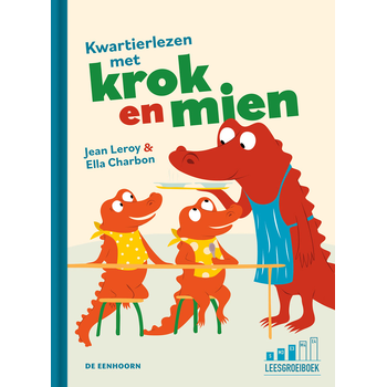 Kwartierlezen met Krok en Mien (Hardback) bij Singel 344