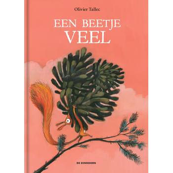 Een beetje veel (Hardback) bij Singel 344