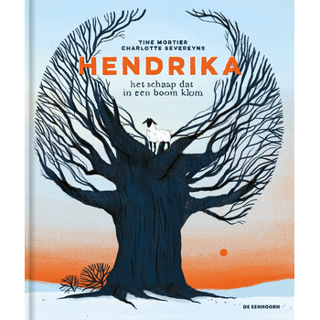 Hendrika - het schaap dat in een boom klom (Hardback) bij Singel 344