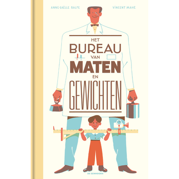 Het bureau van maten en gewichten (Hardback) bij Singel 344