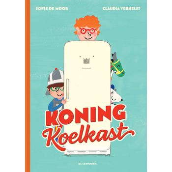 Koning koelkast (Hardback) bij Singel 344