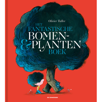 Het fantastische bomen- en plantenboek (Hardback) bij Singel 344