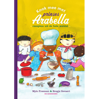Kook mee met Prinses Arabella (Hardback) bij Singel 344