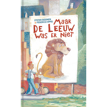 Maar de leeuw was er niet (Hardback) bij Singel 344