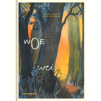 Als ik woest ben, is er weinig wow (Hardback) bij Singel 344