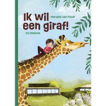 Ik wil een giraf! (Hardback) bij Singel 344