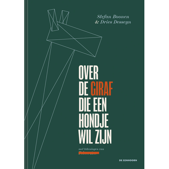 Over de giraf die en hondje wil zijn (Hardback) bij Singel 344