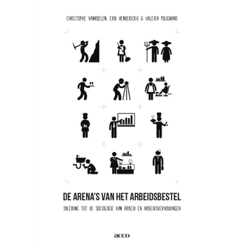 De arena's van het arbeidsbestel (Paperback) bij Singel 344