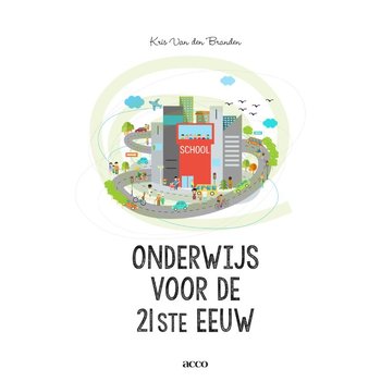 Onderwijs voor de 21ste eeuw (Paperback) bij Singel 344