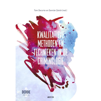 Kwalitatieve methoden en technieken in de criminologie (Paperback) bij Singel 344