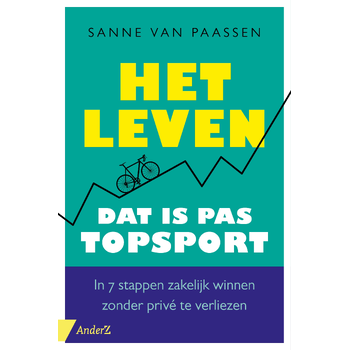 Het leven, dat is pas topsport (Paperback) bij Singel 344