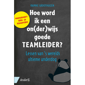 Hoe word ik een on(der)wijs goede teamleider? (Paperback) bij Singel 344