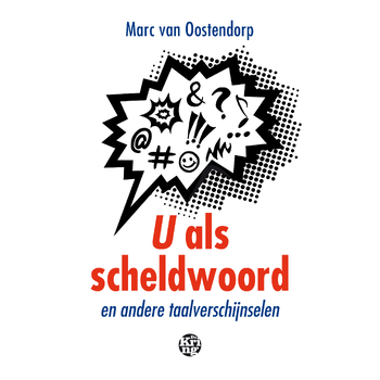 U als scheldwoord (Paperback) bij Singel 344