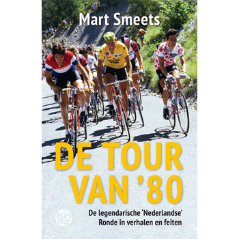 De Tour van ’80 (Paperback) bij Singel 344