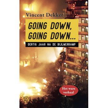 Going down, going down… (Paperback) bij Singel 344