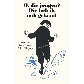 O, die jongen? Die heb ik ook gekend (Paperback) bij Singel 344