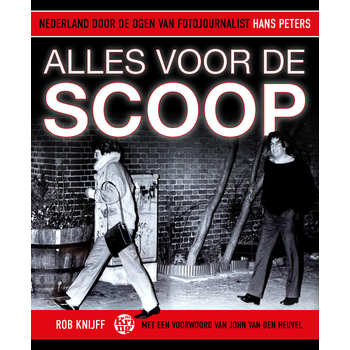 Alles voor de scoop (Hardback) bij Singel 344