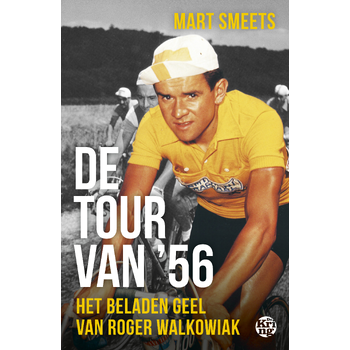 De Tour van '56 (Paperback) bij Singel 344
