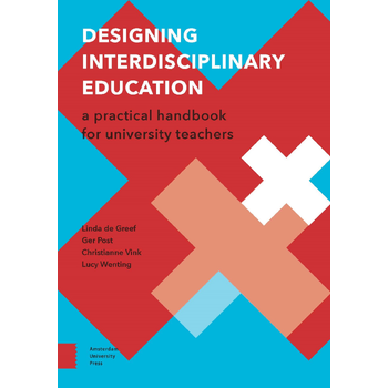 Designing interdisciplinary education (Paperback) bij Singel 344