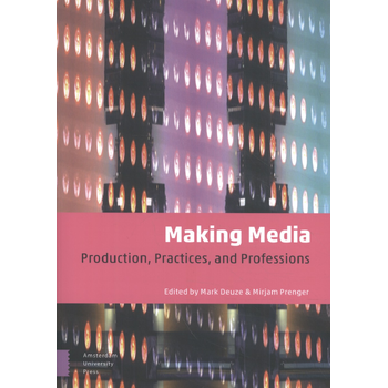 Making Media (Paperback) bij Singel 344