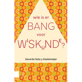 Wie is er bang voor wiskunde? (Paperback) bij Singel 344