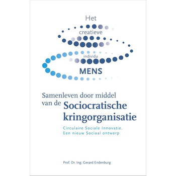 Samenleven door middel van de Sociocratische kringorganisatie (Paperback) bij Singel 344