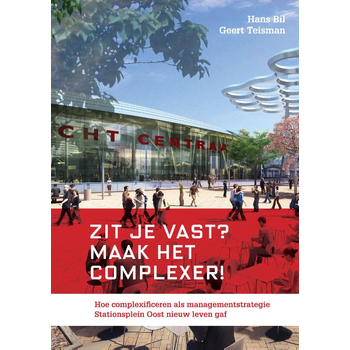 Zit je vast? Maak het complexer! (Paperback) bij Singel 344