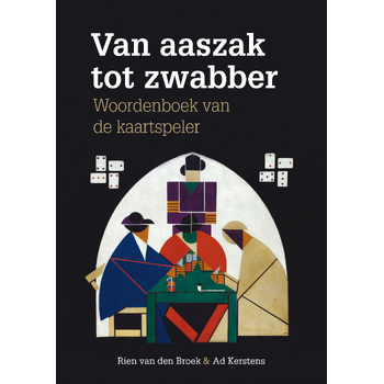 Van aaszak tot zwabber (Paperback) bij Singel 344