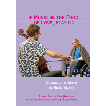 If Music be the Food of Love, Play On (Paperback) bij Singel 344