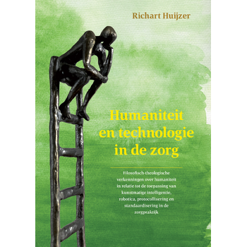 Humaniteit en technologie in de zorg (Paperback) bij Singel 344