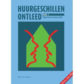 Huurgeschillen ontleed. Deel 1: Algemeen huurrecht (Paperback) bij Singel 344